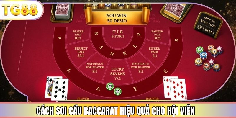 Cách soi cầu Baccarat hiệu quả cho hội viên