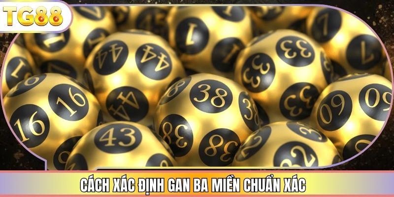 Cách xác định gan ba miền chuẩn xác