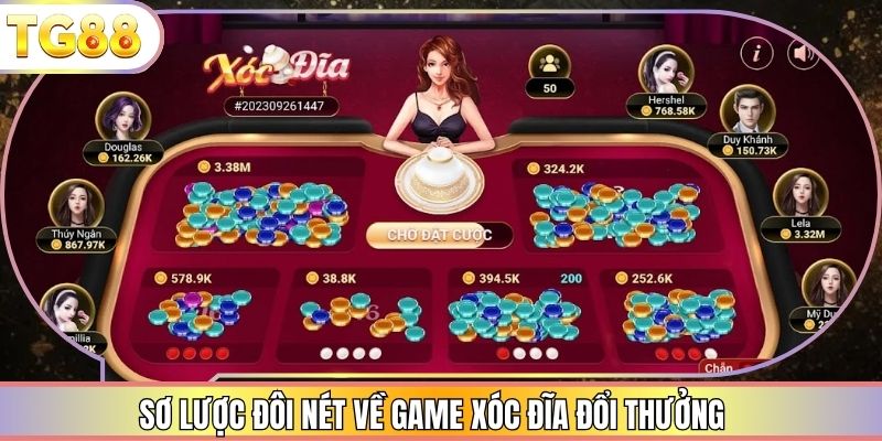 Sơ lược đôi nét về game Xóc Đĩa đổi thưởng