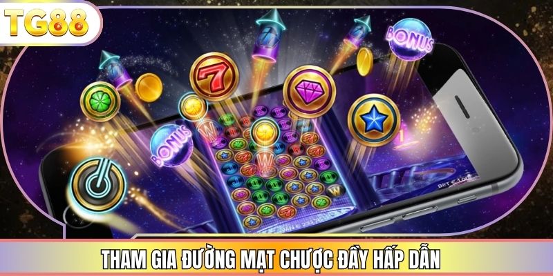 Tham gia Đường Mạt Chược đầy hấp dẫn
